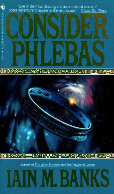 Consider Phlebas (Culture): 9780316005388: Banks, Iain M.: Books 