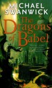 The Dragons of Babel, by Michael Swanwick