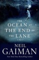 The Ocean at the End of the Lane, by Neil Gaiman